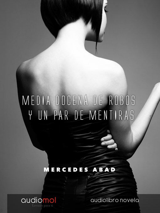 Title details for Media docena de robos y un par de mentiras by Mercedes Abad - Available